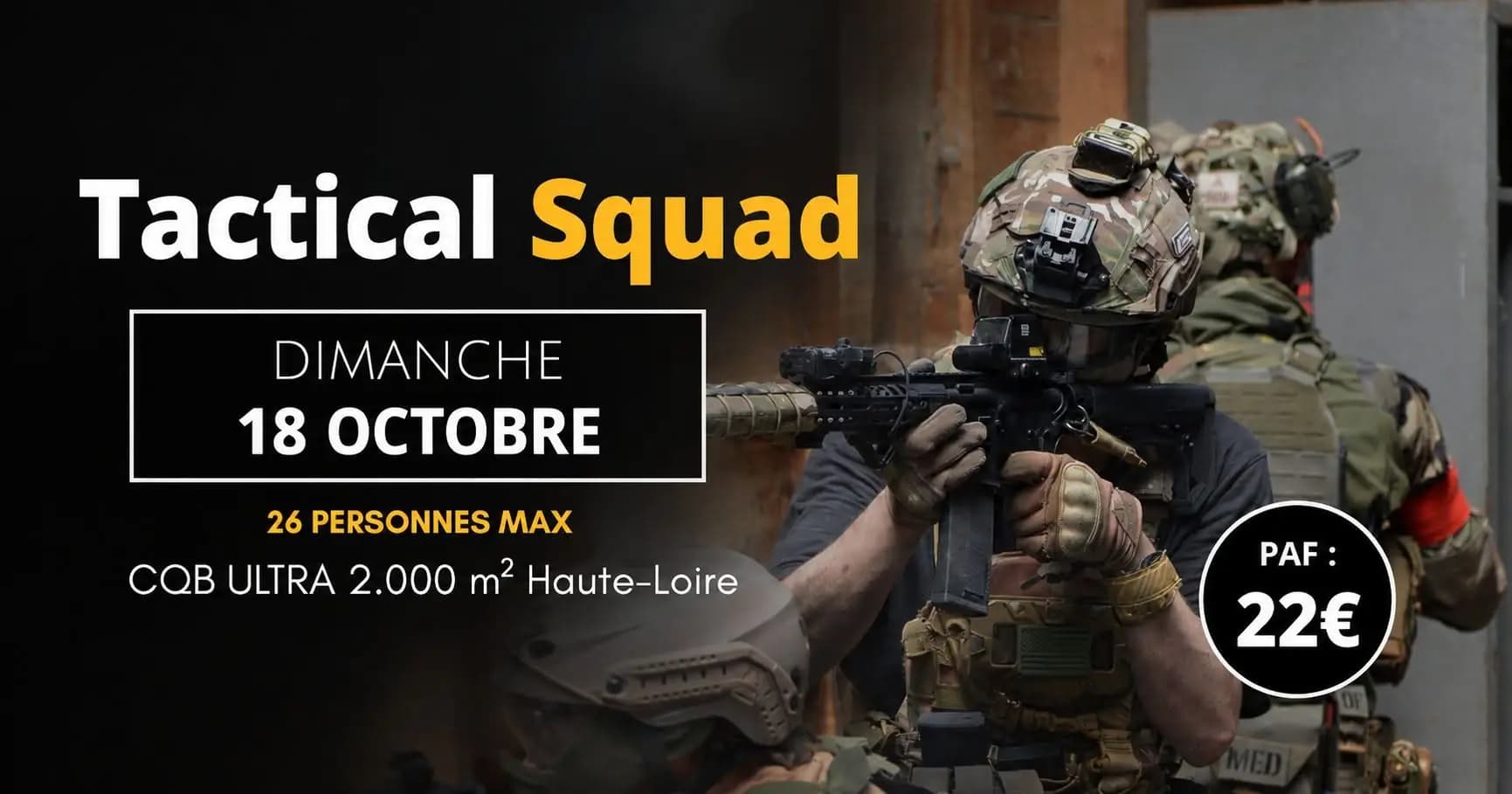 Spécial CQB Auvergne Rhône-Alpes ! — CQB à Dunières